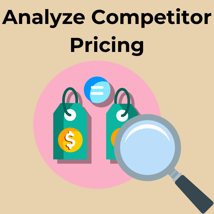 Analyze Competitor Pricing