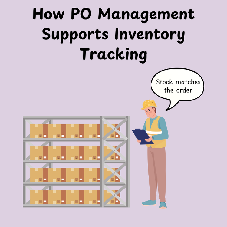 How PO Management Supports Inventory Tracking