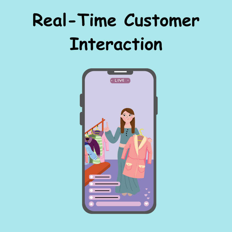 Real-Time Customer Interaction